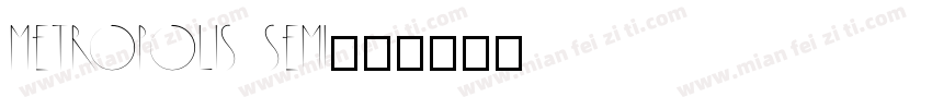 Metropolis Semi字体转换